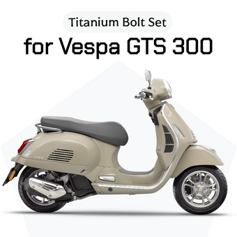 compare product Titanium Bolt Set Fit for Vespa GTS300